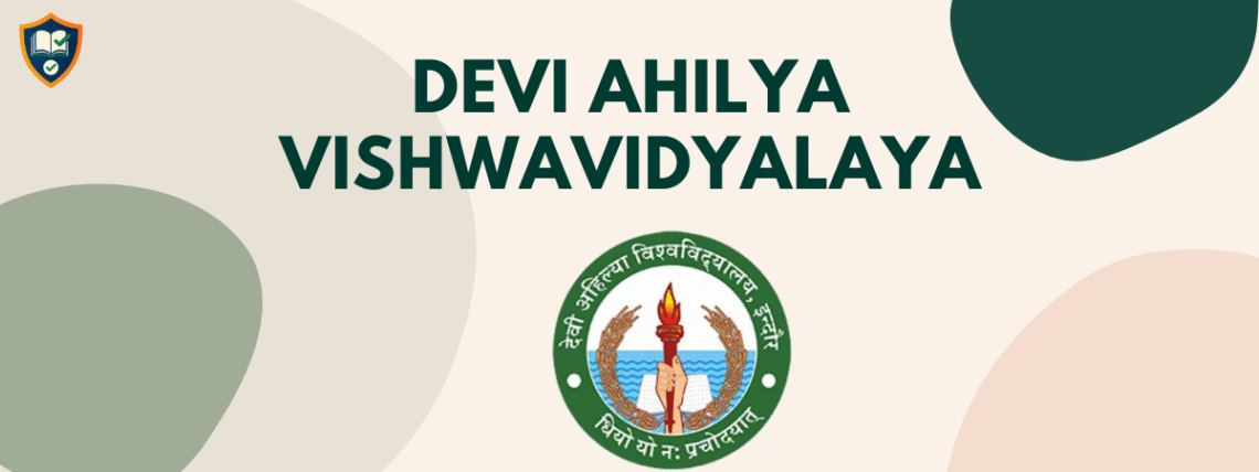 DEVI AHILYA VISHWAVIDYALAYA- CUET Participating University