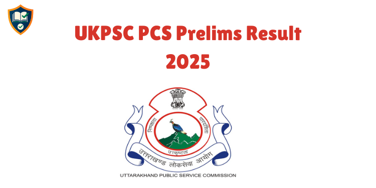 UKPSC PCS Prelims Result 2025