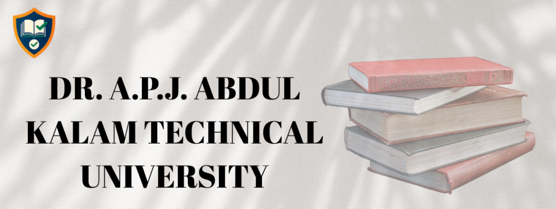 DR. A.P.J. ABDUL KALAM TECHNICAL UNIVERSITY