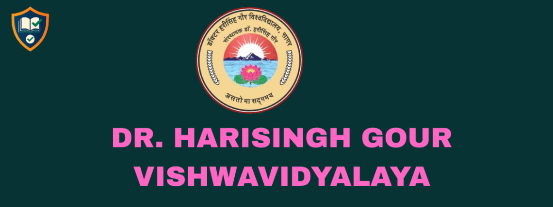 DR. HARISINGH GOUR VISHWAVIDYALAYA