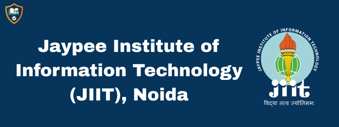 Jaypee Institute of Information Technology (JIIT), Noida