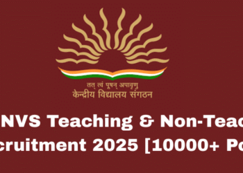 KVS NVS Teaching & Non-Teaching Recruitment 2025 [10000+ Post] Apply Online 