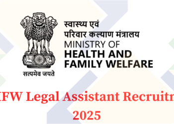 MoHFW Legal Assistant Recruitment 2025