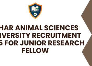 Bihar Animal Sciences University Recruitment 2025 For Junior Research Fellow