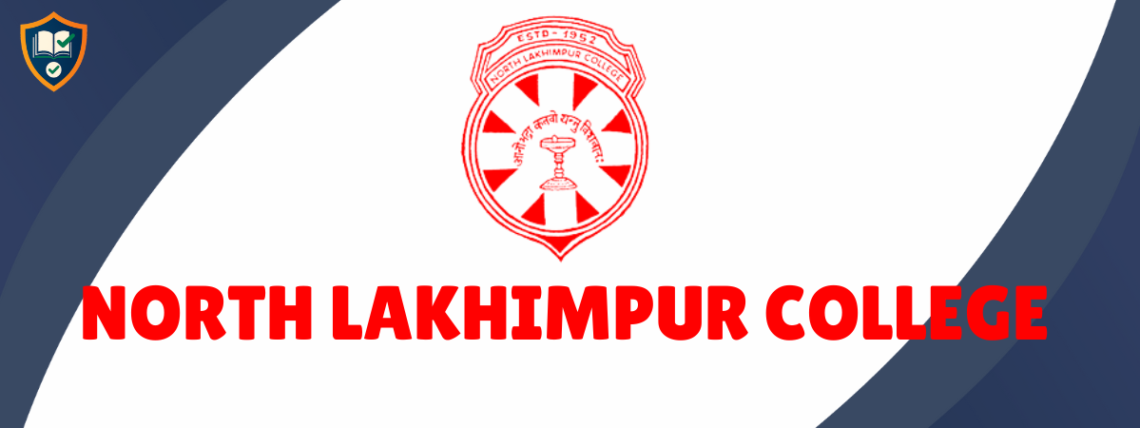 NORTH LAKHIMPUR COLLEGE