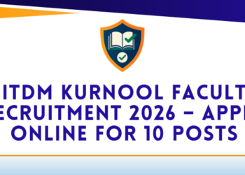 IIITDM Kurnool Faculty Recruitment