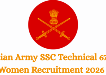Indian Army SSC Technical 67th Women Recruitment 2026