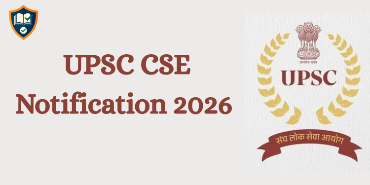 UPSC CSE Notification 2026
