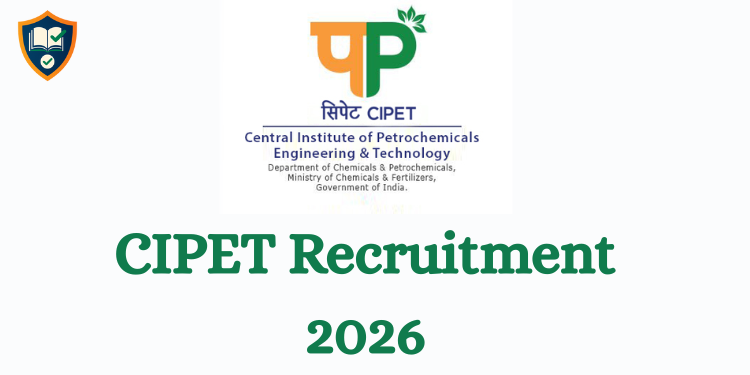 CIPET Recruitment 2026