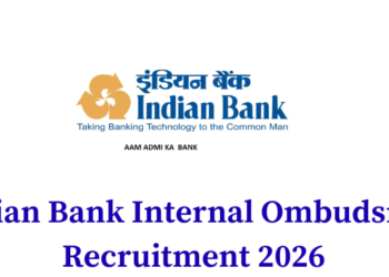 Indian Bank Internal Ombudsman Recruitment 2026