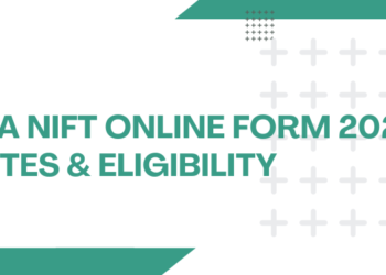 NTA NIFT Online Form 2026 – Dates & Eligibility