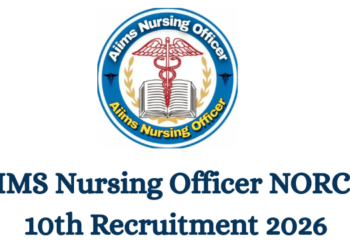 AIIMS Nursing Officer NORCET 10th Recruitment 2026