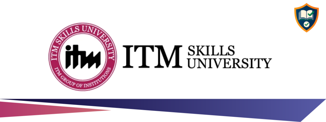 ITM SKILLS UNIVERSITY