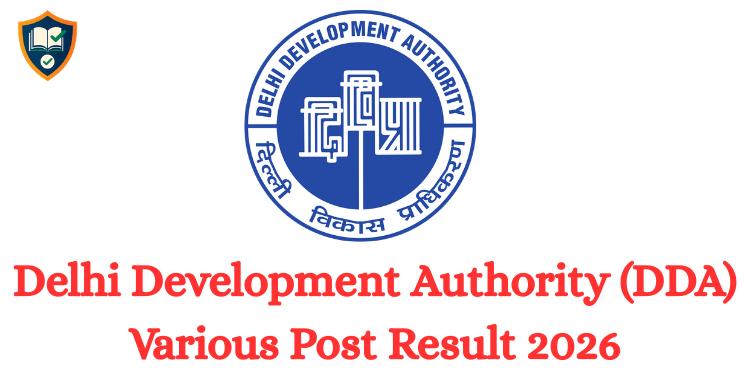 Delhi Development Authority (DDA) Various Post Result 2026