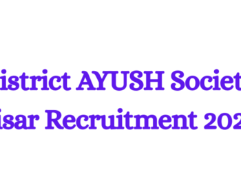 District AYUSH Society Hisar Recruitment 2026