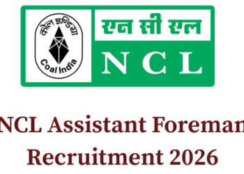 NCL Assistant Foreman Recruitment 2026