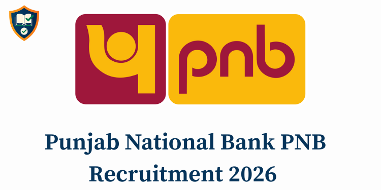 Punjab National Bank PNB Recruitment 2026