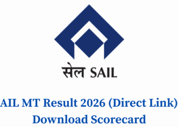 SAIL MT Result 2026 (Direct Link) – Download Scorecard