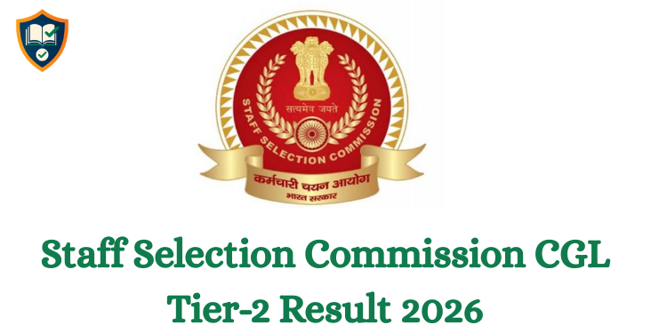 Staff Selection Commission CGL Tier-2 Result 2026
