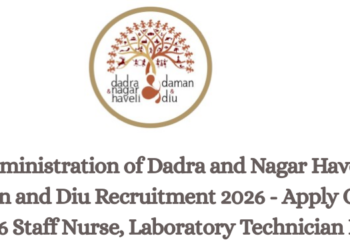 UT Administration of Dadra and Nagar Haveli and Daman and Diu Recruitment 2026 - Apply Offline for 06 Staff Nurse, Laboratory Technician Posts