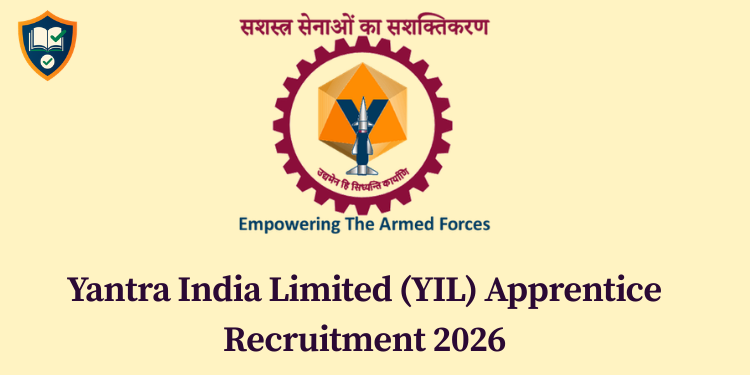 Yantra India Limited (YIL) Apprentice Recruitment 2026