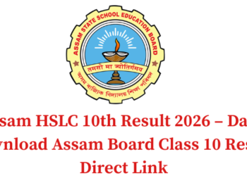 Assam HSLC 10th Result 2026 – Date, Download Assam Board Class 10 Result, Direct Link