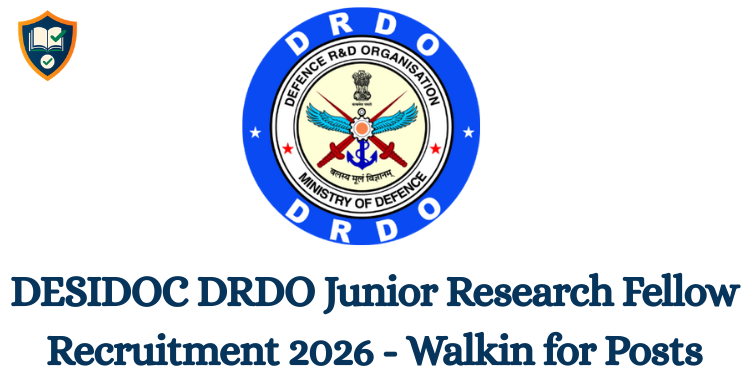 DESIDOC DRDO Junior Research Fellow Recruitment 2026 - Walkin for Posts