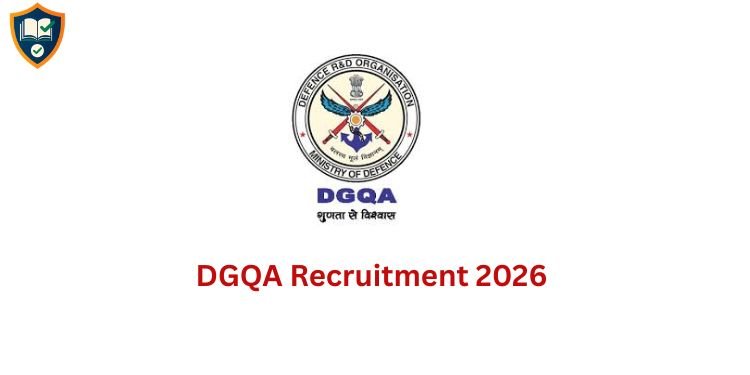DGQA Recruitment 2026