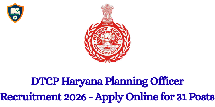 DTCP Haryana Planning Officer Recruitment 2026 - Apply Online for 31 Posts