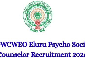 DWCWEO Eluru Psycho Social Counselor Recruitment 2026