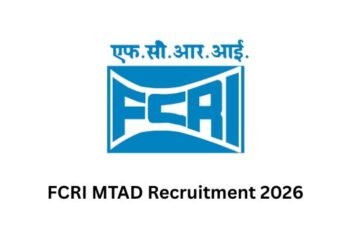 FCRI MTAD Recruitment 2026