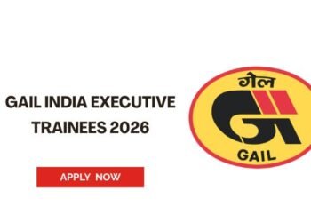 GAIL India Executive Trainees 2026