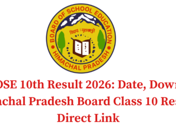 HPBOSE 10th Result 2026: Date, Download Himachal Pradesh Board Class 10 Results, Direct Link