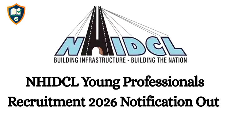 NHIDCL Young Professionals Recruitment 2026 Notification Out