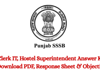 PSSSB Clerk IT, Hostel Superintendent Answer Key 2026 OUT - Download PDF, Response Sheet & Objection Link