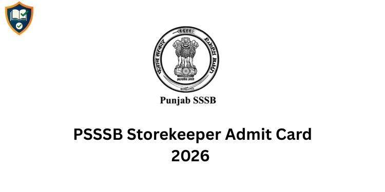 PSSSB Storekeeper Admit Card 2026