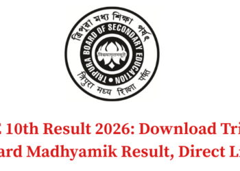 TBSE 10th Result 2026: Download Tripura Board Madhyamik Result, Direct Link