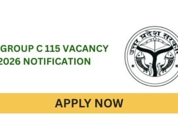UP Group C 115 Vacancy 2026