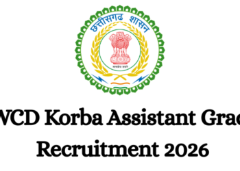 WCD Korba Assistant Grade Recruitment 2026