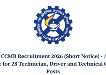 CSIR CCMB Recruitment 2026 (Short Notice) - Apply Online for 28 Technician, Driver and Technical Officer Posts
