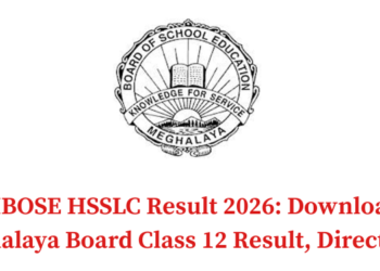MBOSE HSSLC Result 2026: Download Meghalaya Board Class 12 Result, Direct Link