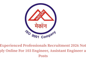 MECON Experienced Professionals Recruitment 2026 Notification Out – Apply Online For 103 Engineer, Assistant Engineer and Other Posts