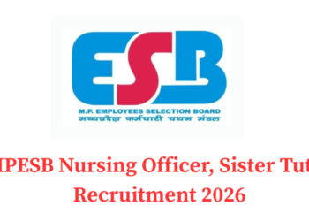 MPESB Nursing Officer, Sister Tutor Recruitment 2026
