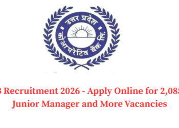 UPCISB Recruitment 2026 - Apply Online for 2,085 Clerk, Junior Manager and More Vacancies