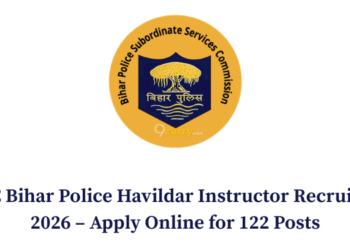 BPSSC Bihar Police Havildar Instructor Recruitment 2026 – Apply Online for 122 Posts
