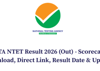 NTA NTET Result 2026 (Out) - Scorecard Download, Direct Link, Result Date & Updates