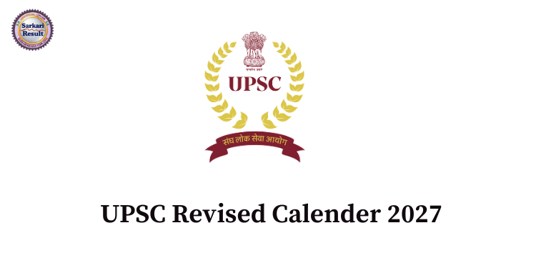 UPSC Revised Calender 2027