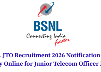 BSNL JTO Recruitment 2026 Notification Out - Apply Online for Junior Telecom Officer Posts