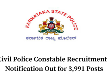 KSP Civil Police Constable Recruitment 2026: Notification Out for 3,991 Posts